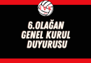 6.Olağan Genel Kurul Duyurusu
